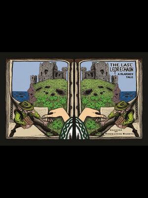 cover image of The Last Leprechaun: a Blarney Tale